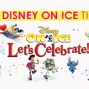 Disney On Ice “Let’s Celebrate” 2015